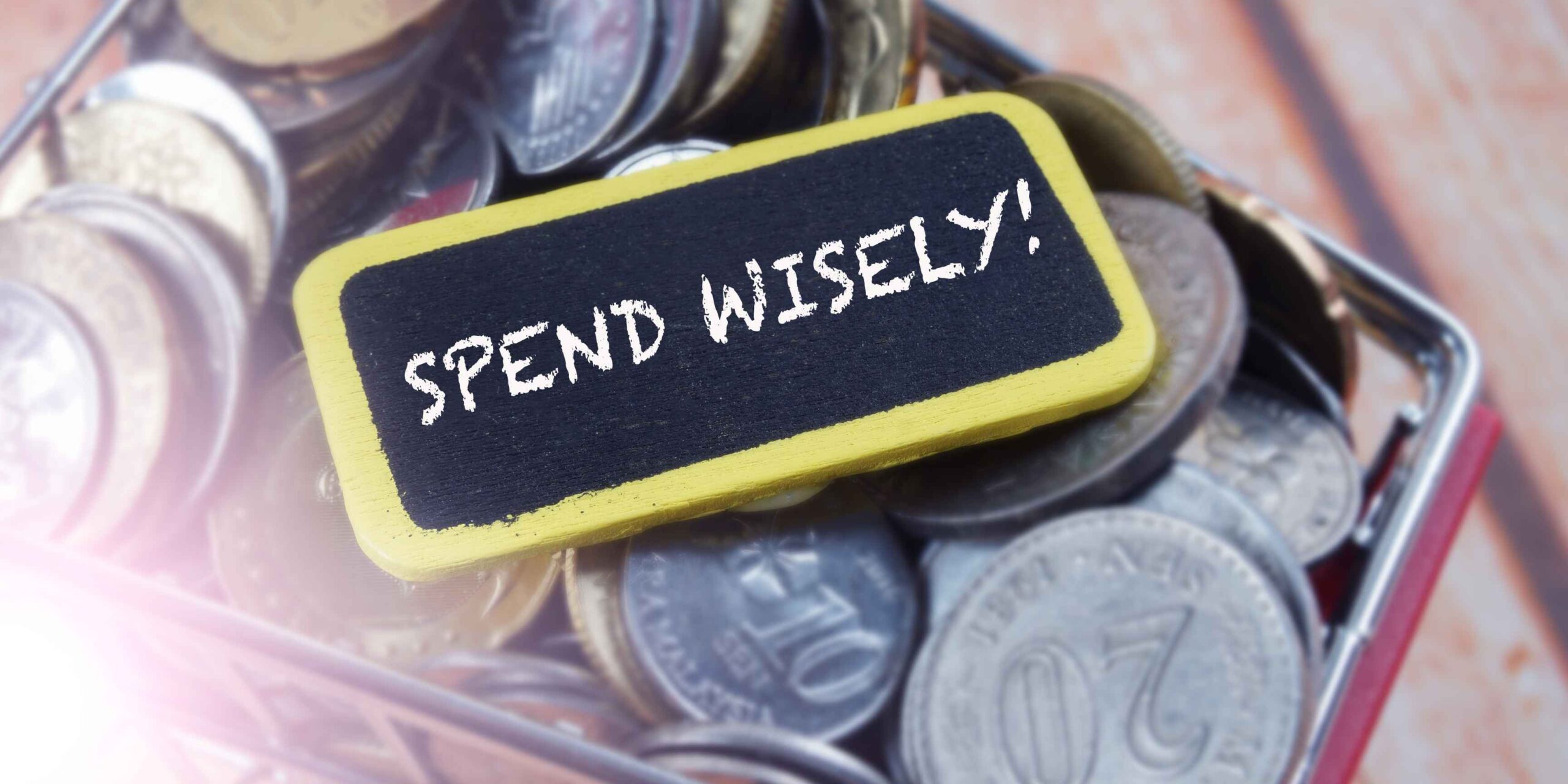 Spend wisely